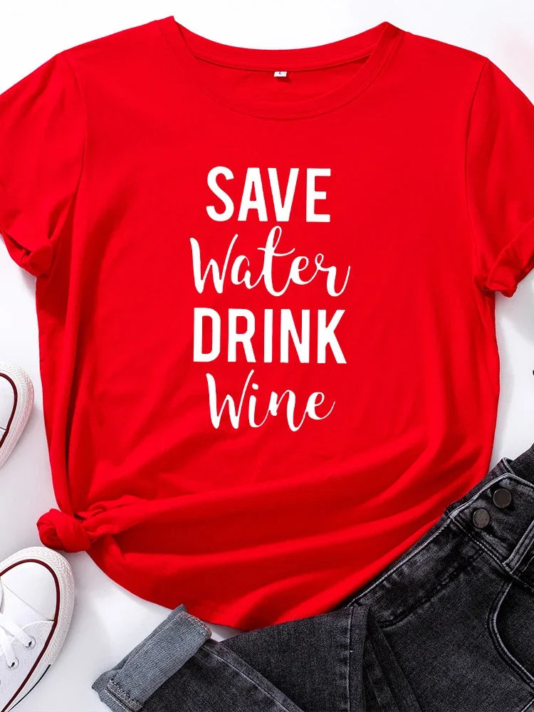"Save Water Drink Wine" T-Shirt