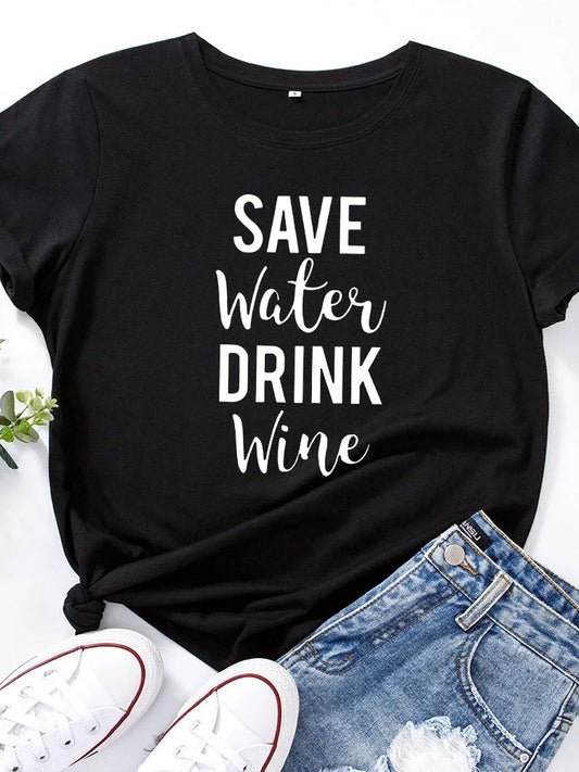 "Save Water Drink Wine" T-Shirt