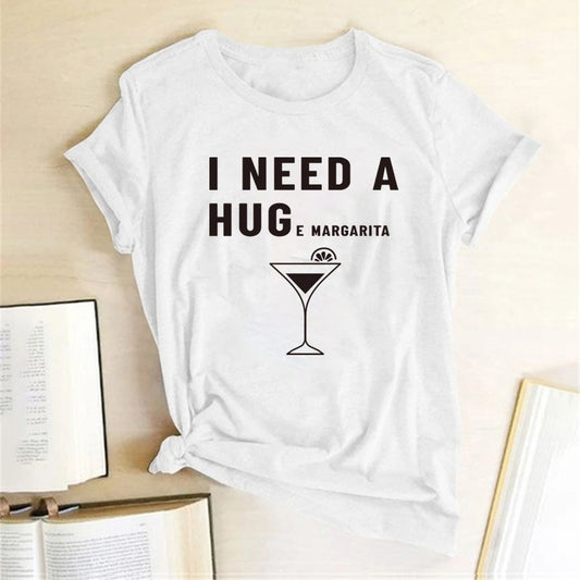 "I Need A Huge Margarita" T-Shirt