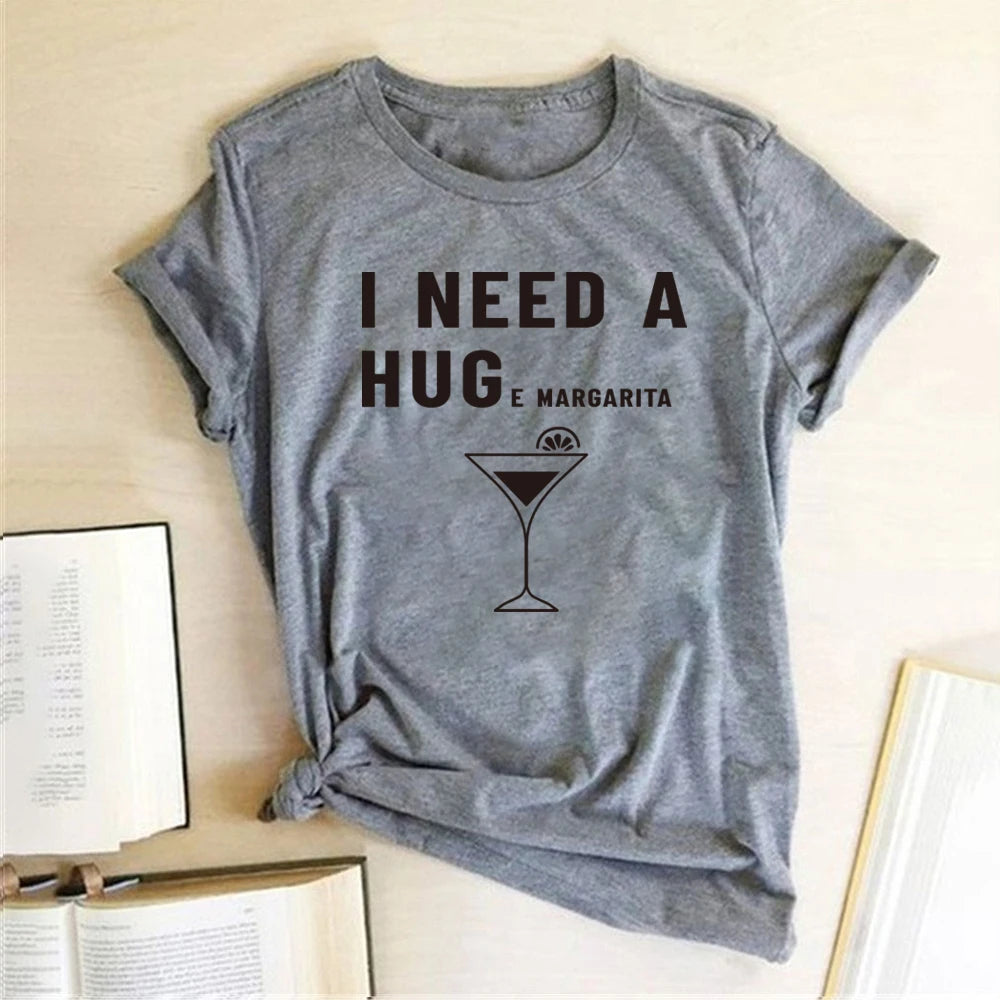 "I Need A Huge Margarita" T-Shirt