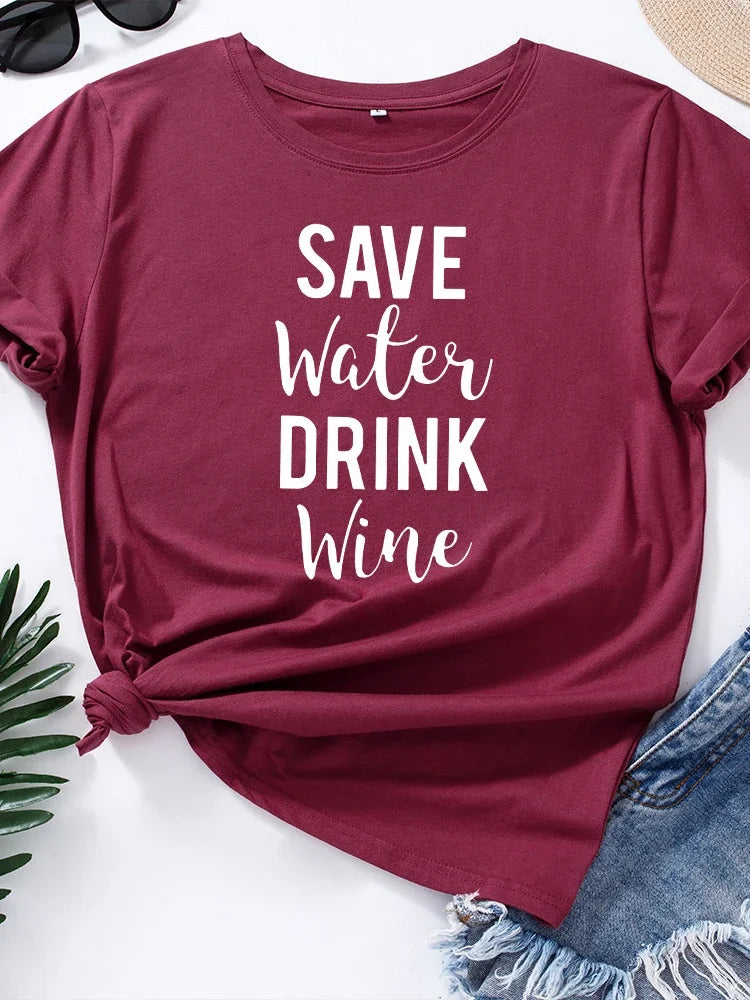 "Save Water Drink Wine" T-Shirt